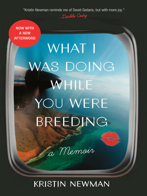 cover image of What I Was Doing While You Were Breeding